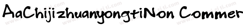 AaChijizhuanyongtiNon CommercialUse字体转换